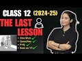 The last lesson  class 12  one shot  the last lesson class 12 full     explained