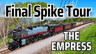 CP 2816 Final Spike Tour Steam Engine ACTION With The Empress!