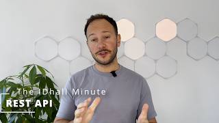 The IDhall Minute - The REST API