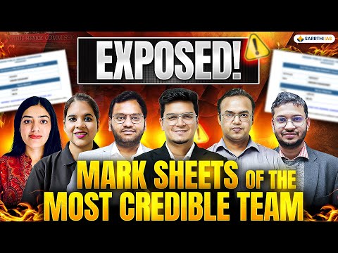 UPSC’s Most Credible Team’s Mark Sheets Finally Exposed | Sarrthi IAS