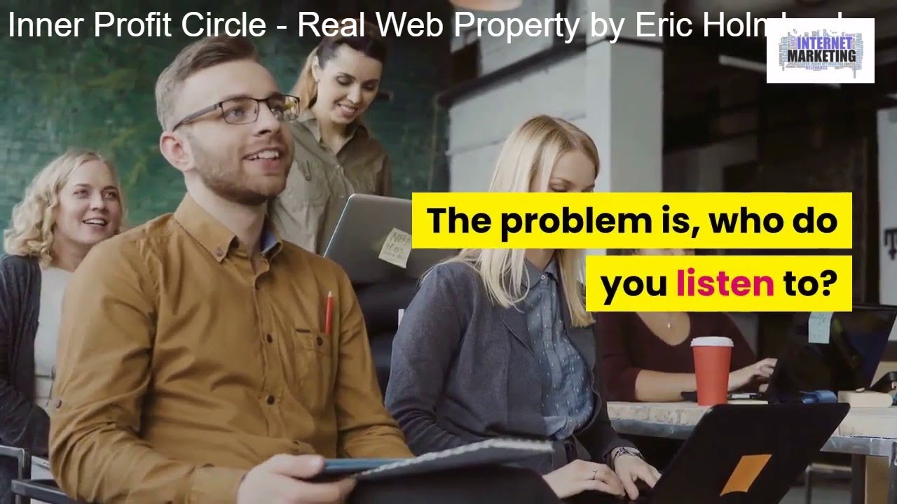 Inner Profit Circle - Real Web Property by Eric Holmlund