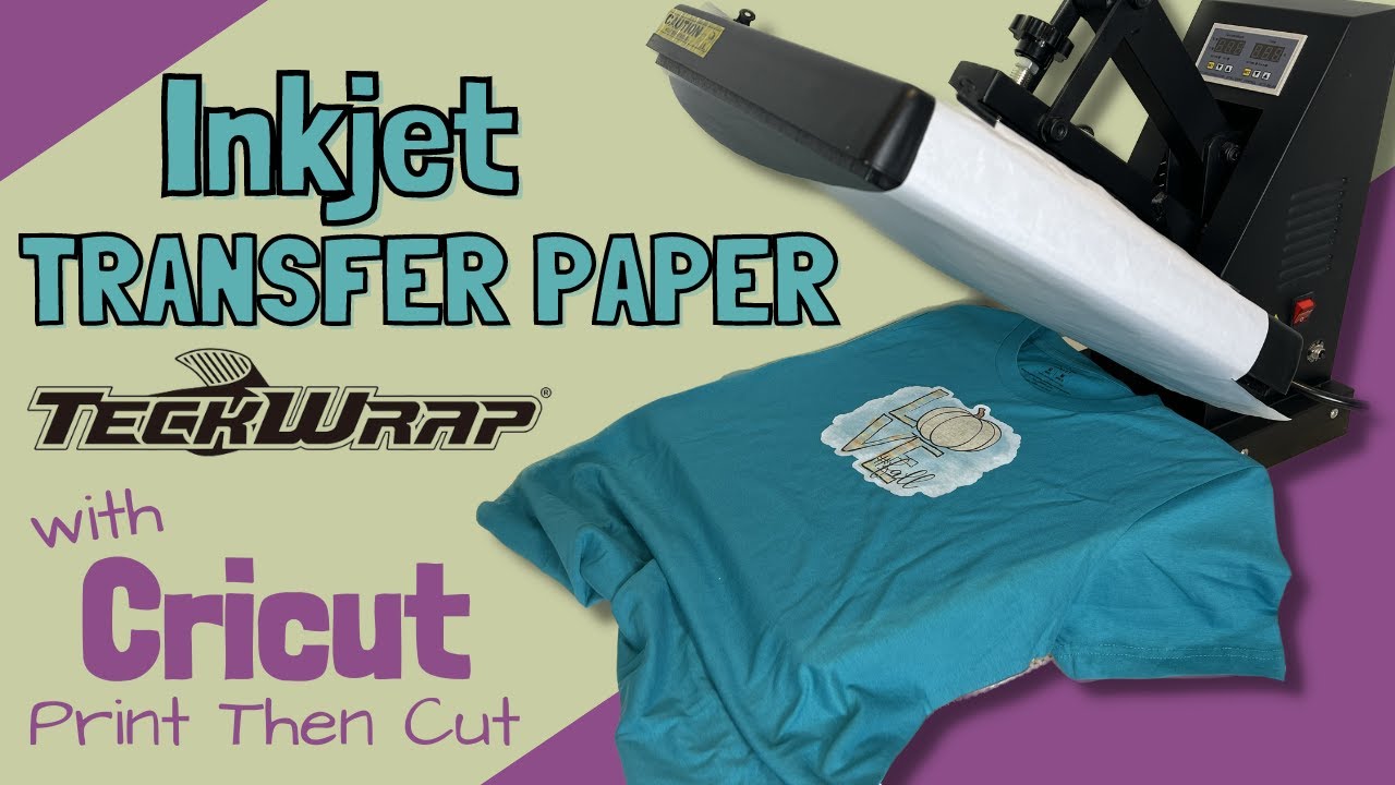 How To Use Teckwrap Inkjet Transfer Paper with Cricut both Light and Dark  Heat Transfer Sheets 