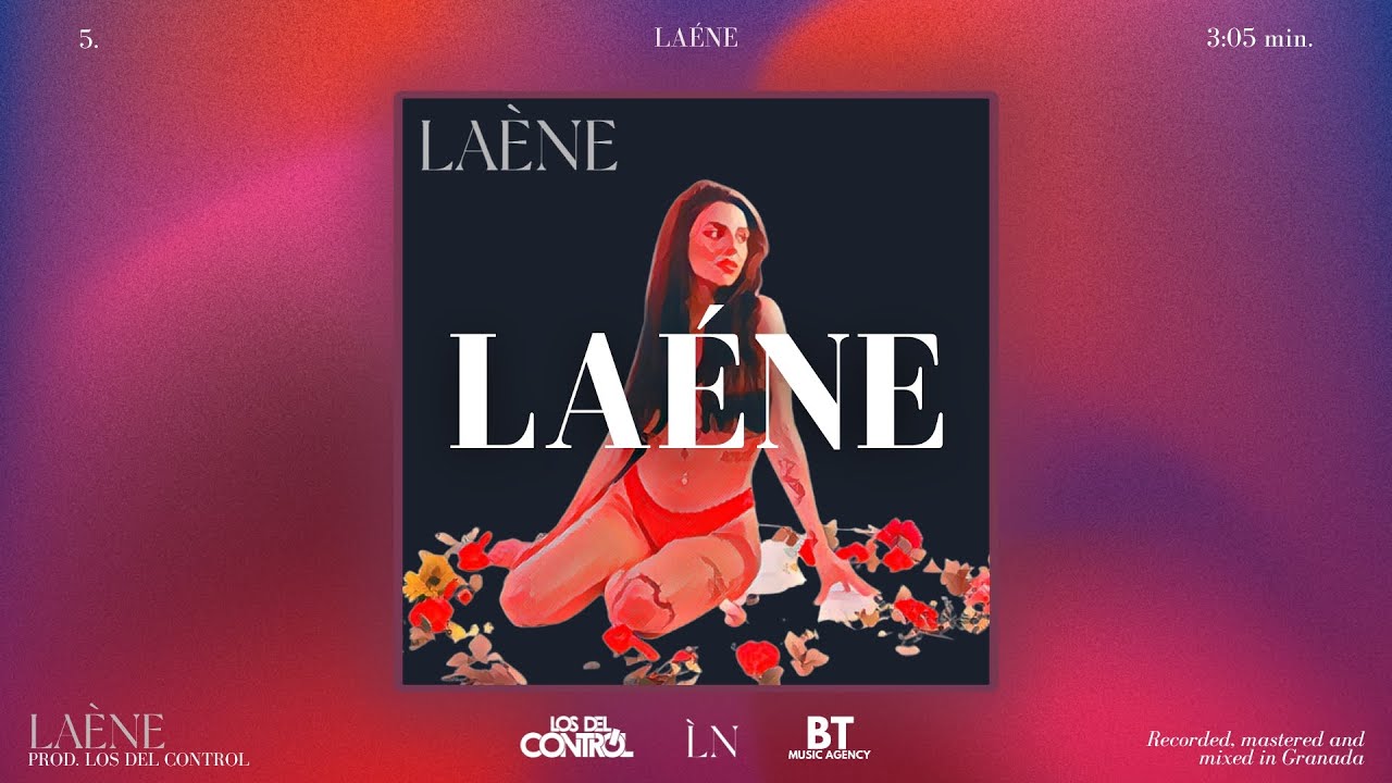 Laéne - LAÉNE (prod. Los del Control) Video Lyrics