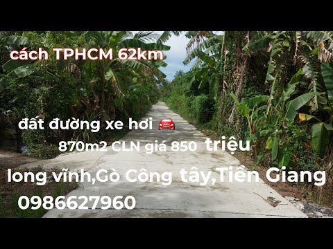 Video Ms442.Đất đường xe hơi ????.870m2 giá 850triệu CLN.Long... - youtube