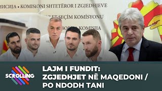 Lajm i Fundit: Zgjedhjet ne Maqedoni / Po ndodh tani - Scrolling me Arian Canin