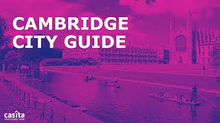 The Ultimate City Guide to Cambridge for International Students UK Casita