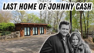 Final Home of Johnny Cash and Where his House Burned Down