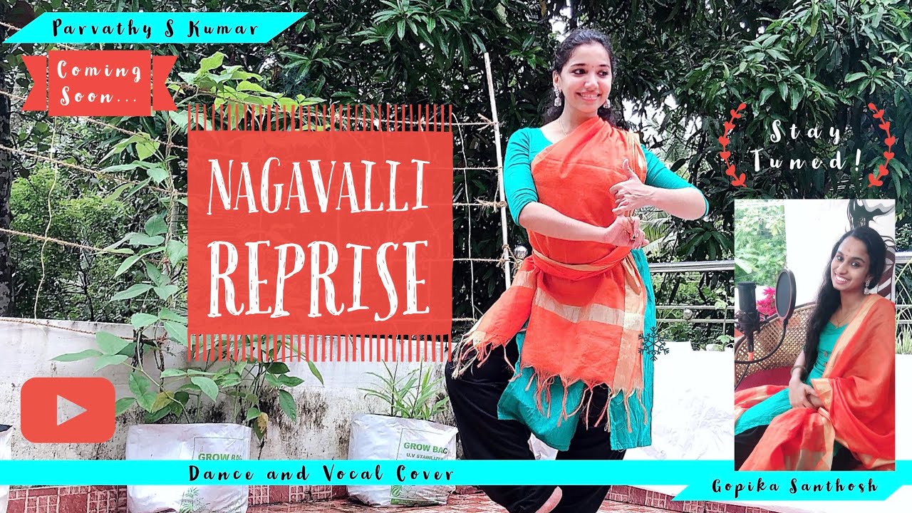 Nagavalli Reprise  Dance  Vocal Cover  Manichitrathazhu  Unplugged  Parvathy  Gopika