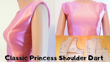 Princess Dart | How to make Shoulder Princess Dart using side dart and waist dart | Easiest Method
