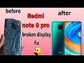 How to change LCD display Redmi note 9 pro📲 Mi mobile assambly// display replace 🙏🙏