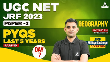 UGC NET Geography Online Classes 2023 | UGC NET Geography By Ahmed Sir | Last 5 years PYQs #10