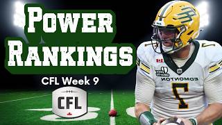 CFL Power Rankings Week 9: The Haves and Have Nots Are Separating
