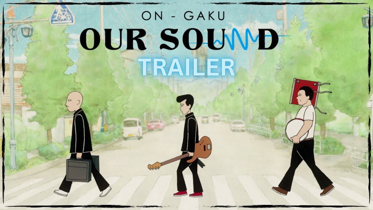 ON-GAKU: OUR SOUND | TRAILER | Deutsch