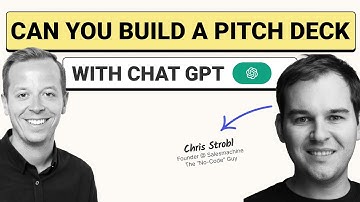 Can you build a pitch deck with ChatGPT? - with Chris Strobl