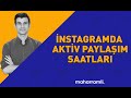 Instagramda postların aktiv paylaşım saatları