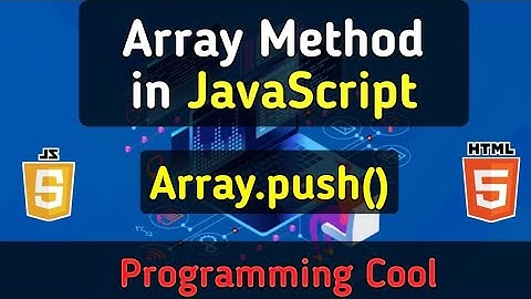 Array Push Method | JavaScript Tutorial for Beginners