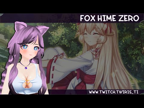 Fox Hime Zero ● Первое прохождение ● Запись стрима