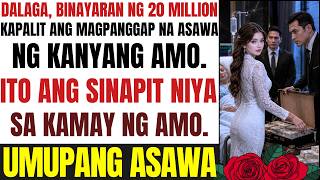 DALAGA, BINAYARAN NG 20MILLION NG AMO KAPALIT ANG MAGPANGGAP NA ASAWA Update