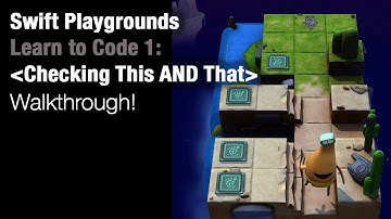 Swift Playgrounds - Checking This AND That (Learn to Code 1)