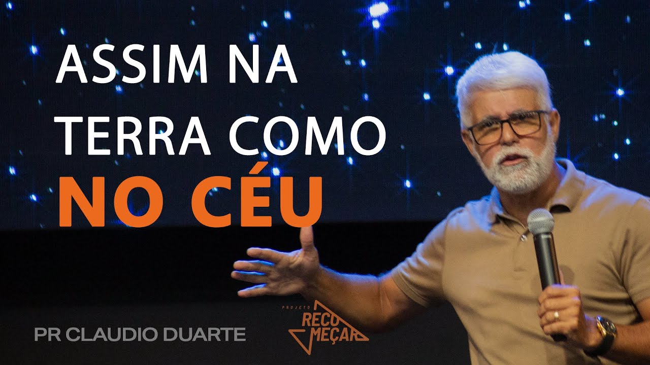 Claudio Duarte | COMO TRAZER O CÉU PARA A TERRA