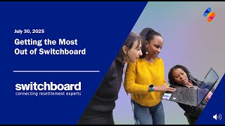 ​​Getting the Most Out of Switchboard​