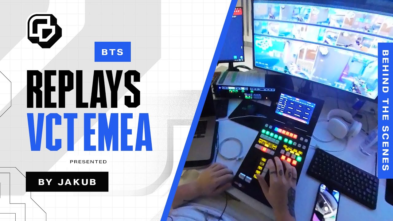 VCT EMEA [2023] EVS Replay Operator │ Behind The Scenes YouTube