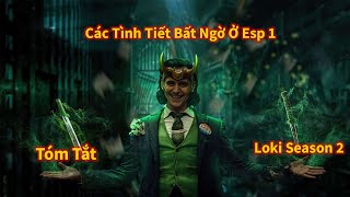 Phân Tích Toàn Bộ Diễn Biến Trong Trailer Loki Season 2