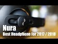 Nura / Best headphone of 2017 2018