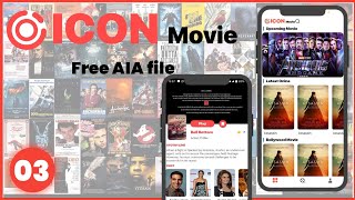 Icon Movie Full Tutorial With free AIA file Part 03 | Kodular Tutorial |