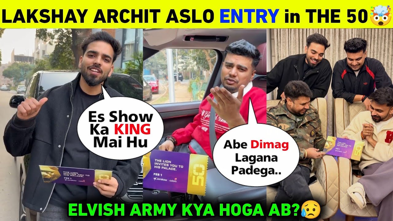 OMG😱! Elvish Yadav 3 Friends Lakshay Kaushik And Archit Kaushik Entry In The 50 Show | The 50 News