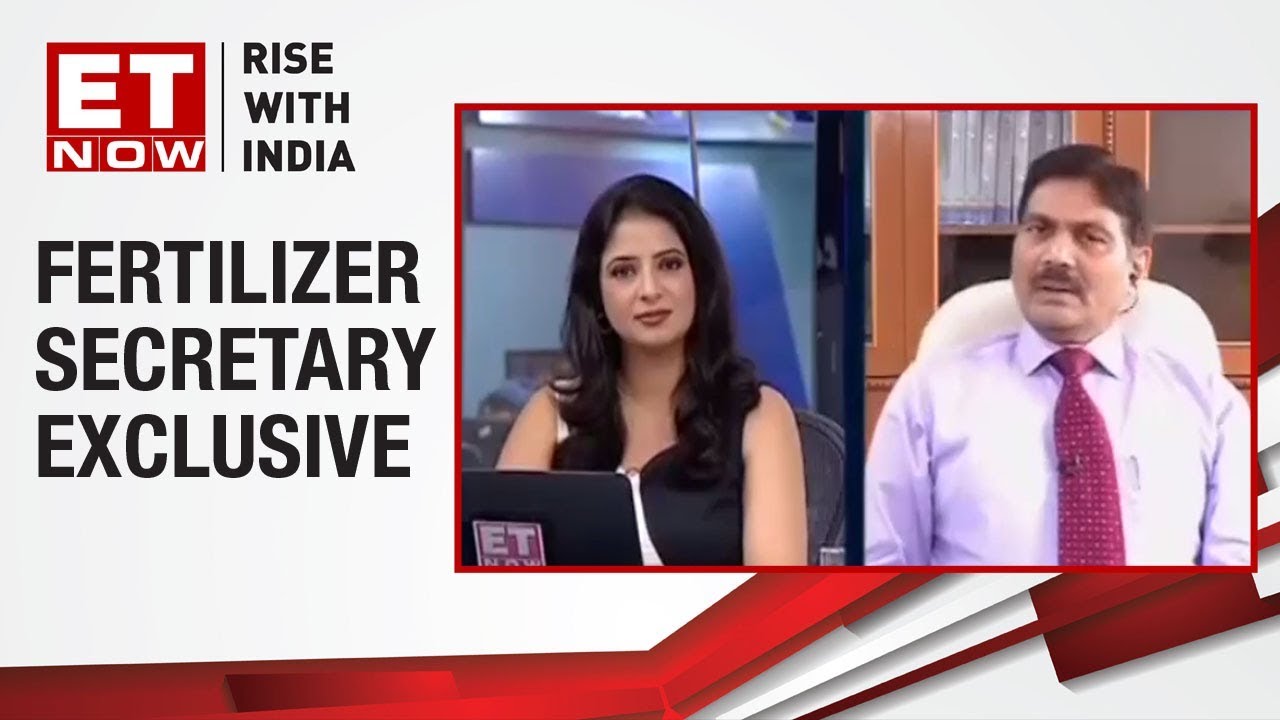 Fertiliser Subsidy Hiked | Chhabilendra Roul, Fertilizer Secretary On ET NOW