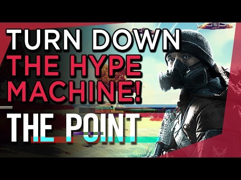 Turn Down The Hype Machine! - The Point