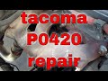 P0420 catalytic converter Repaired exhaust manifold Toyota Tacoma √ Fix it Angel
