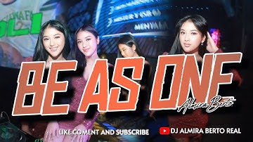 FUNKOT - BE AS ONE NEW 2025 BY DJ ALMIRA BERTO