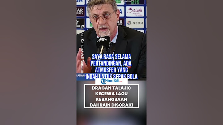 Lagu Kebangsaan Bahrain Disoraki, Dragan Talajic Murka ke Suporter Indonesia