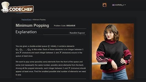 Codechef | Minimum Popping (DEQUEUE)