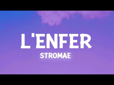 Stromae - L'enfer (Paroles / Lyrics)