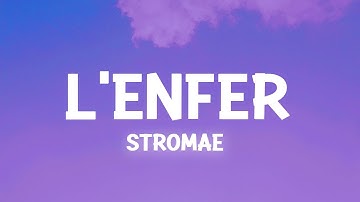 Stromae - L'enfer (Paroles / Lyrics)