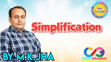 SIMPLIFICATION CLASS--4  |  By M. K. Jha Sir  #MKJha #JhaClasses #Maths#ssc | G.K &