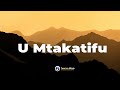 U Mtakatifu Tenzi Za Milele