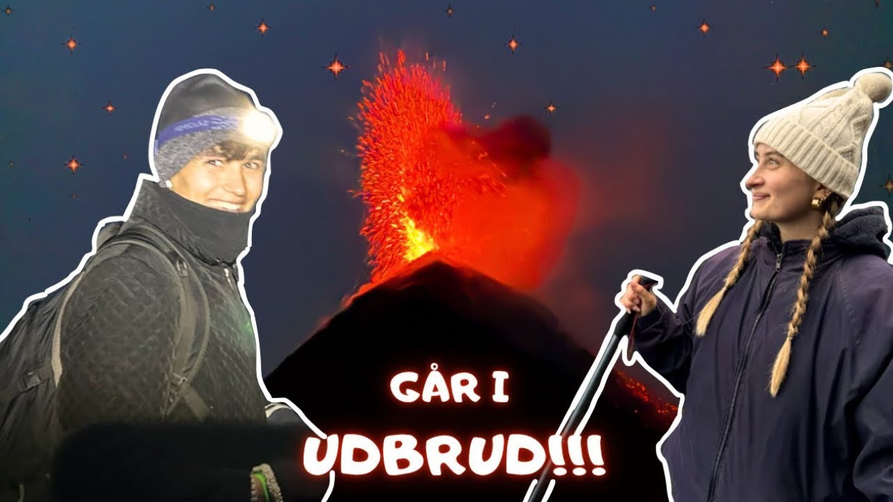 Bestiger En Aktiv Vulkan - Og Den Går i Udbrud!