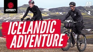 Neil & Si's Bikepacking Adventure In Iceland