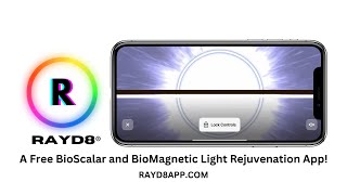RAYD8 - A Free BioScalar and BioMagnetic Light Rejuvenation App!