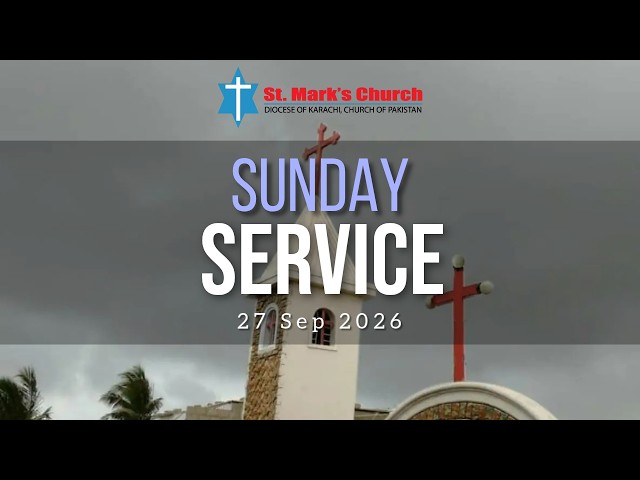 Sunday Sermon, 27 Sep 2026 | St  Mark's Church