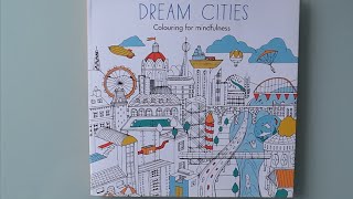 Dream Cities - Colouring for mindfulness