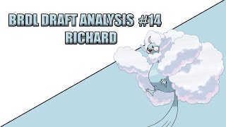 BRDL | S1.5 | Nat Dex Draft Analysis | Richard Thibault