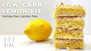 Low Calorie Lemon Pie, Low Carbs, Lactose Free & Gluten Free | Keto