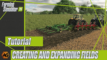 How to create new and expand existing fields - Farming Simulator 25