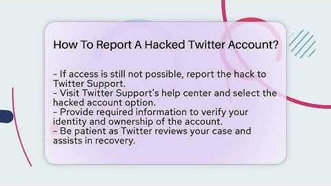How To Report A Hacked Twitter Account? - Everyday-Networking
