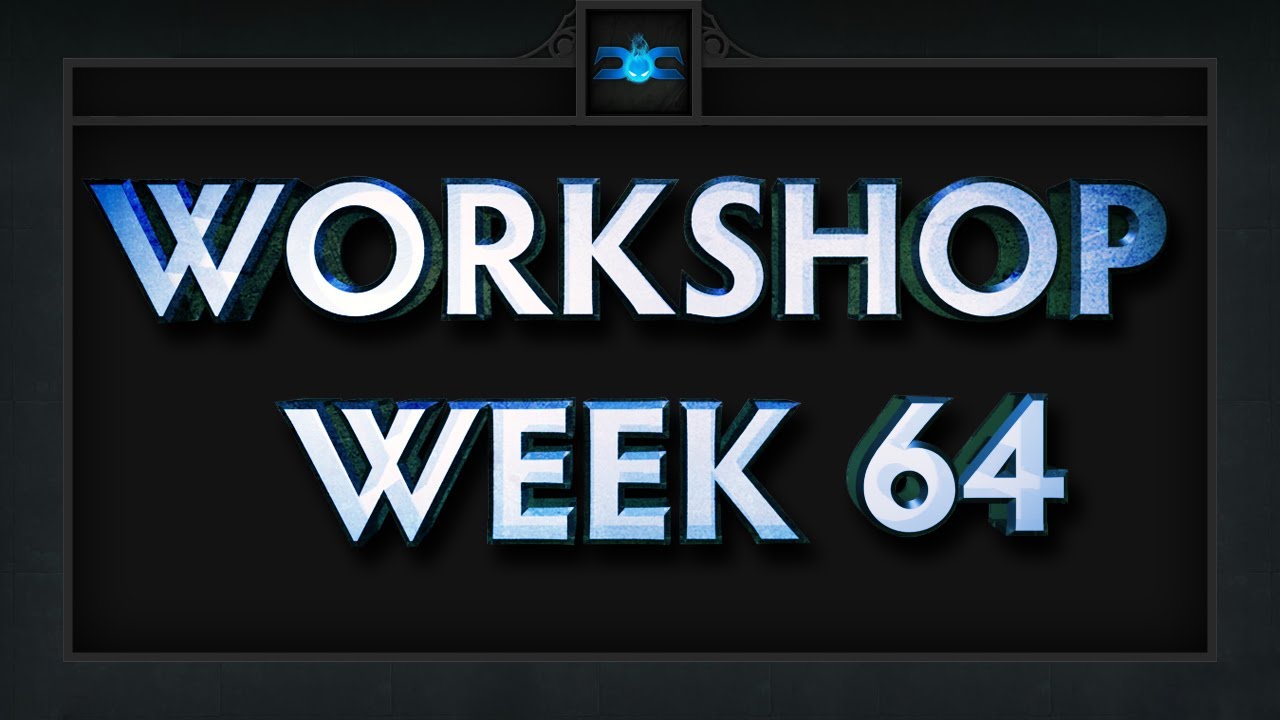 Dota 2 Top 5 Workshop - Week 64 skilled migration to canada